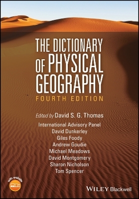 The Dictionary of Physical Geography 4e - DSG Thomas