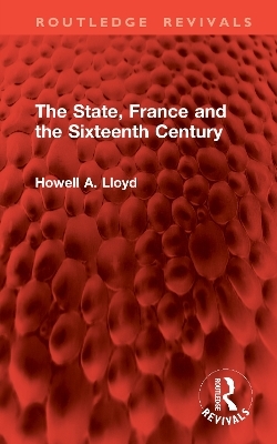 The State, France and the Sixteenth Century