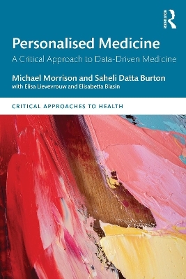 Personalised Medicine - Michael Morrison, Saheli Datta Burton