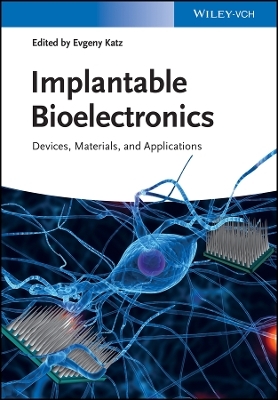 Implantable Bioelectronics - E Katz