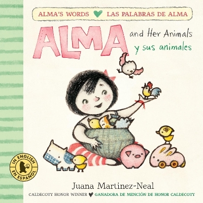Alma and Her Animals/Alma y sus animales - Juana Martinez-Neal
