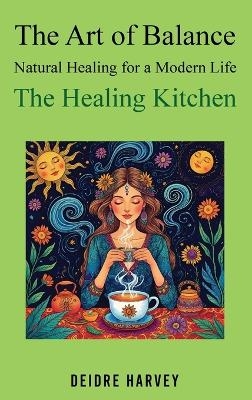 The Art of Balance - Deidre Harvey