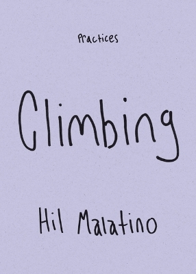 Climbing - Hil Malatino