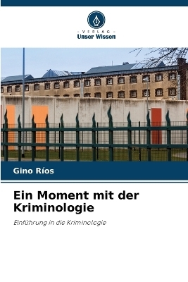 Ein Moment mit der Kriminologie