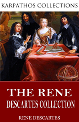 Rene Descartes Collection -  Rene Descartes