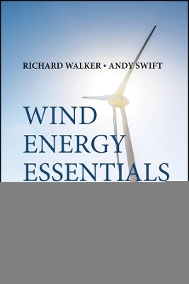 Wind Energy Essentials &ndash; Societal, Economic, and Environmental Impacts - A Swift