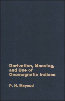 Derivation, Meaning and Use of Geomagnetic Indice V22 - Pn Mayaud