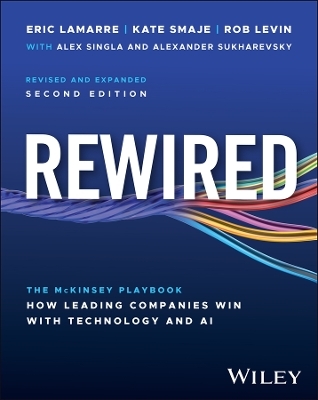 Rewired - Eric Lamarre, Kate Smaje, Rodney Zemmel