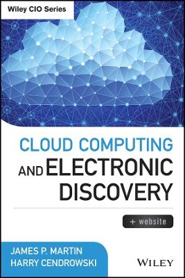Cloud Computing and Electronic Discovery + Website