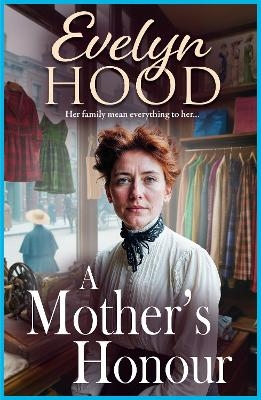 A Mother's Honour - Evelyn Hood