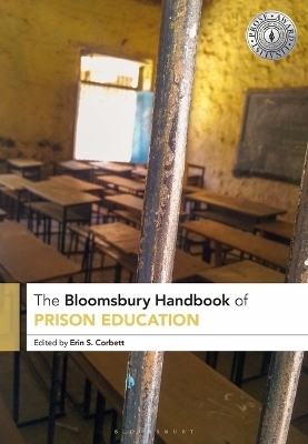 The Bloomsbury Handbook of Prison Education - 