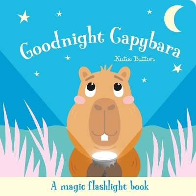 Goodnight Capybara - Katie Button