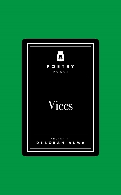 Poetry Poison: Vices