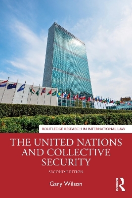 The United Nations and Collective Security