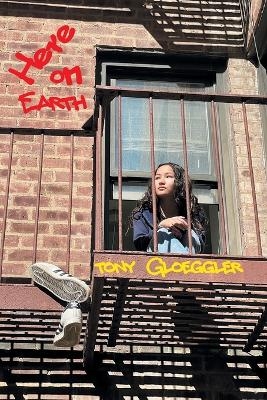 Here on Earth - Tony Gloeggler