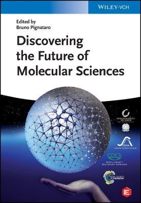 Discovering the Future of Molecular Sciences