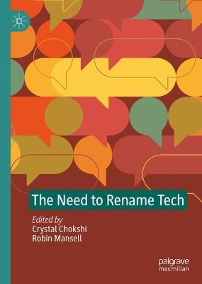The Need to Rename Tech