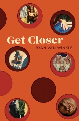 Get Closer - Ryan Van Winkle