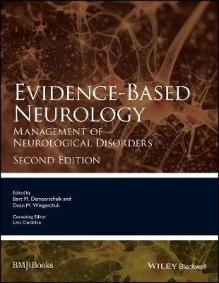 Evidence–Based Neurology – Management of Neurological Disorders 2e