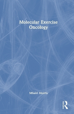 Molecular Exercise Oncology