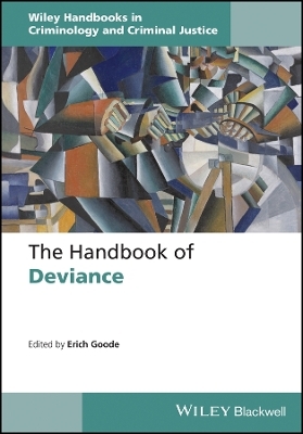 The Handbook of Deviance