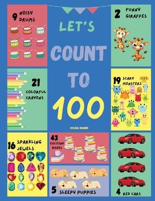 Let's Count to 100 - Sylvia Robins