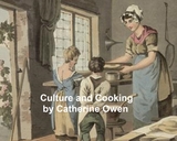 Culture and Cooking -  Catherine Owen