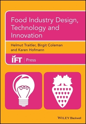 Food Industry Design, Technology and Innovation - H Traitler