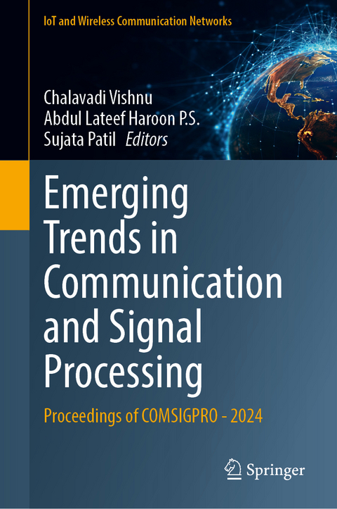 Emerging Trends in Communication and Signal Processing - 