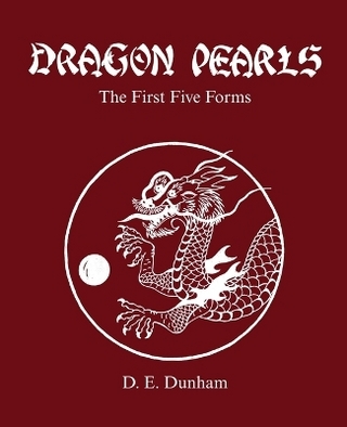 Dragon Pearls; The First Five Forms