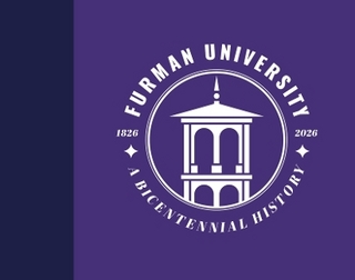 Furman University, 1826–2026