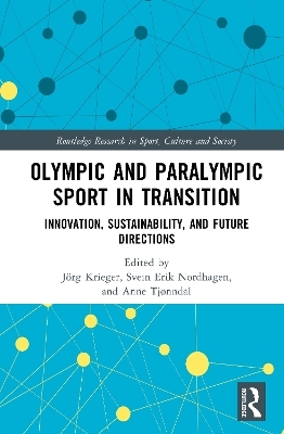 Olympic and Paralympic Sport in Transition - 