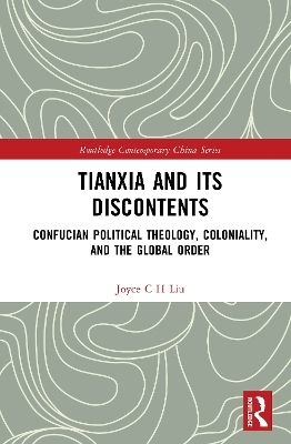 Tianxia and Its Discontents