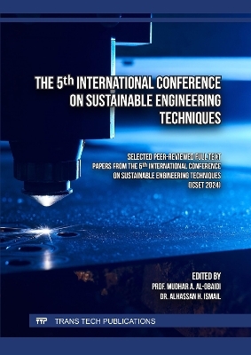 The 5th International Conference on Sustainable Engineering Techniques - 