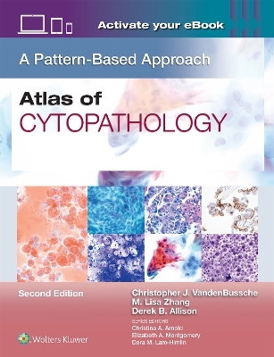 Atlas of Cytopathology - Christopher James VandenBussche, MINGJUAN LISA ZHANG, Derek B. Allison