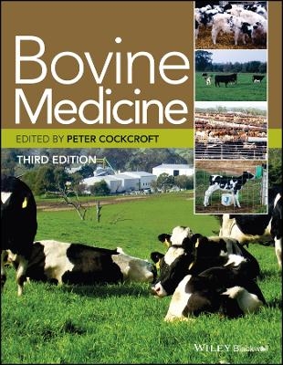 Bovine Medicine 3e - P Cockcroft