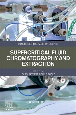 Supercritical Fluid Chromatography and Extraction - 