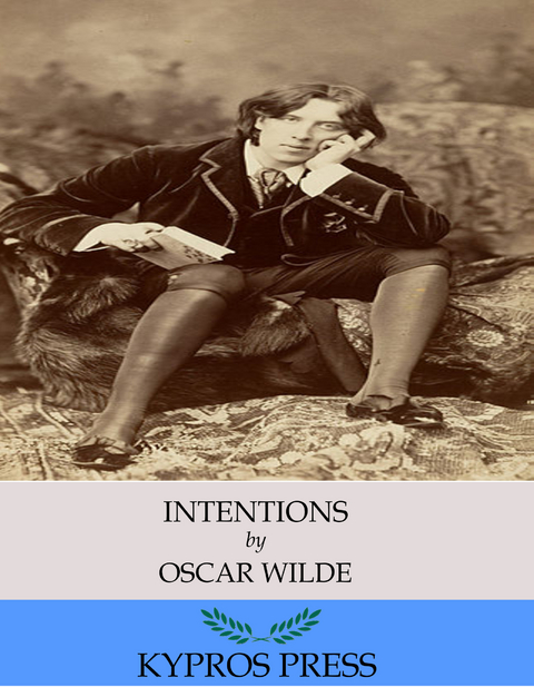 Intentions -  Oscar Wilde