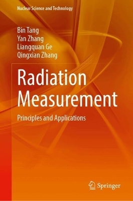 Radiation Measurement - Bin Tang, Yan Zhang, Liangquan Ge, Qingxian Zhang