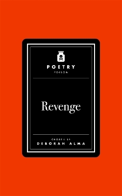 Poetry Poison: Revenge