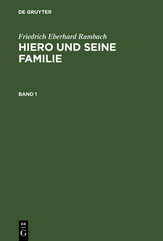 Hiero und seine Familie. Band 1