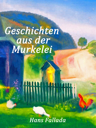 Geschichten aus der Murkelei