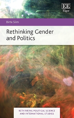Rethinking Gender and Politics - Birte Siim