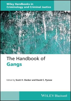 The Handbook of Gangs