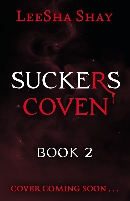 Coven (Suckers Book 2)