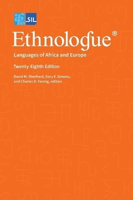 Ethnologue - Gary F Simons, David M Eberhard, Charles D Fennig