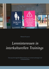 Lerninteressen in interkulturellen Trainings - Ahmed Hussein