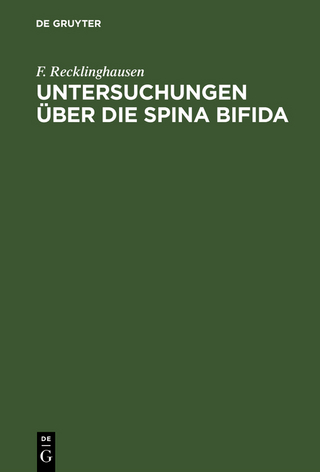 Untersuchungen über die Spina bifida