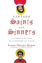 Vintage Saints and Sinners - Marsh, Karen Wright