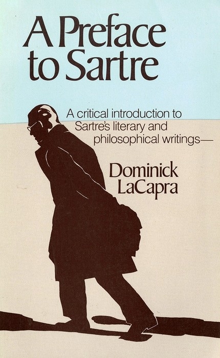 Preface to Sartre -  Dominick LaCapra